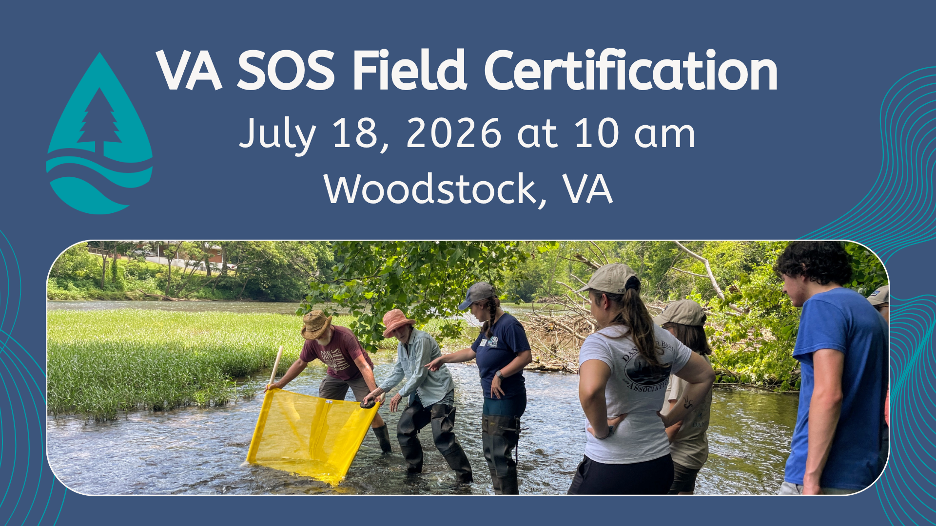 VA SOS Field Certification on July 18, 2026 at 10am in Woodstock, Virginia.