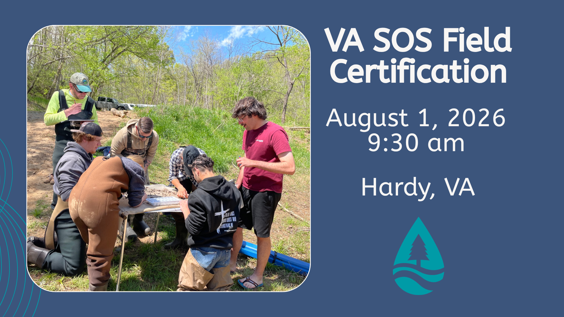 VA SOS Field certification. August 1, 2026 at 9:30am in Hardy, VA